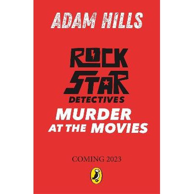 Rockstar Detectives: Murder at the Movies-Books-Puffin-Yes Bebe