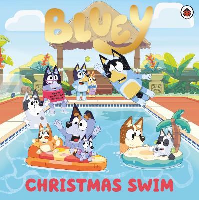 Bluey: Christmas Swim-Books-Ladybird-Yes Bebe