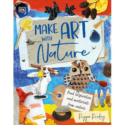 Make Art with Nature: Find Inspiration and Materials From Nature-Books-DK Children-Yes Bebe