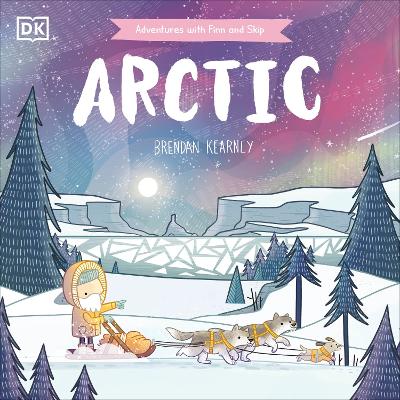 Adventures with Finn and Skip: Arctic-Books-DK Children-Yes Bebe