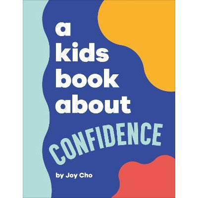 A Kids Book About Confidence-Books-DK Children-Yes Bebe