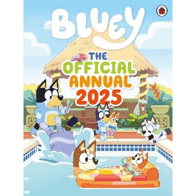 Bluey: The Official Bluey Annual 2025