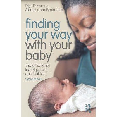 Finding Your Way with Your Baby: The Emotional Life of Parents and Babies-Books-Routledge-Yes Bebe