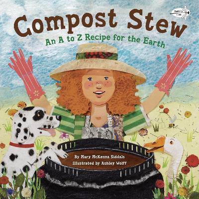 Compost Stew: An A to Z Recipe for the Earth-Books-Dragonfly Books-Yes Bebe