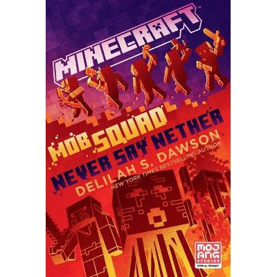 Minecraft: Mob Squad: Never Say Nether: An Official Minecraft Novel-Books-Random House Inc-Yes Bebe