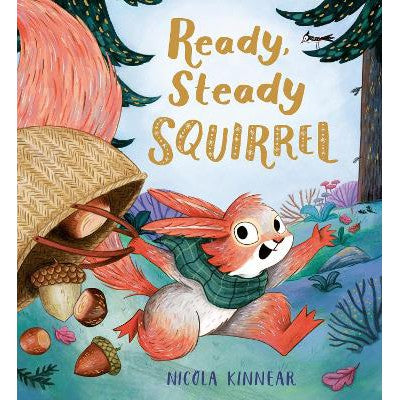 Ready, Steady Squirrel (HB)-Books-Alison Green Books-Yes Bebe