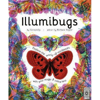 Illumibugs: Explore the world of mini beasts with your magic 3 colour lens-Books-Wide Eyed Editions-Yes Bebe