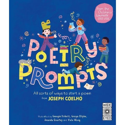 Poetry Prompts: All sorts of ways to start a poem from Joseph Coelho-Books-Wide Eyed Editions-Yes Bebe