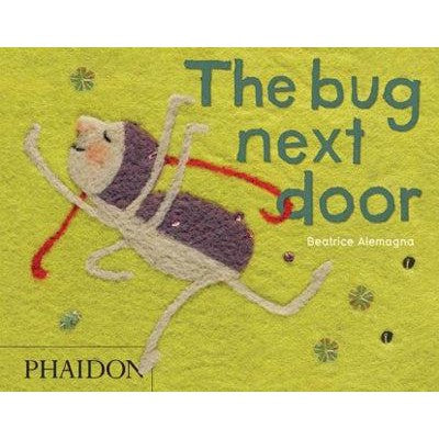 The Bug Next Door-Books-Phaidon Press Ltd-Yes Bebe