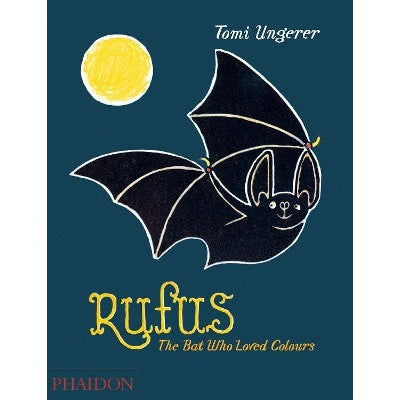 Rufus: The Bat Who Loved Colours-Books-Phaidon Press Ltd-Yes Bebe