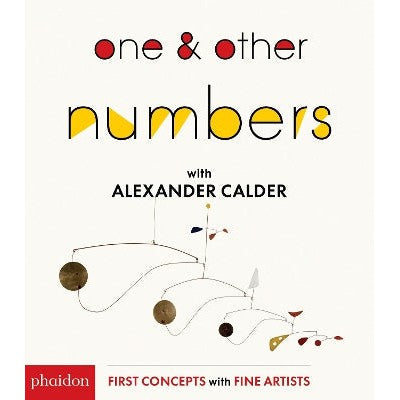 One & Other Numbers: with Alexander Calder-Books-Phaidon Press Ltd-Yes Bebe