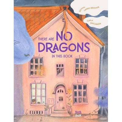 There are No Dragons in this Book-Books-North-South Books-Yes Bebe