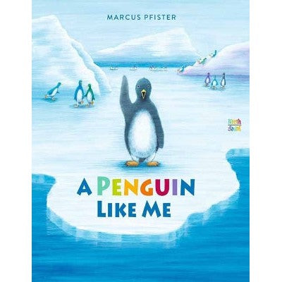 A Penguin Like Me-Books-North-South Books-Yes Bebe