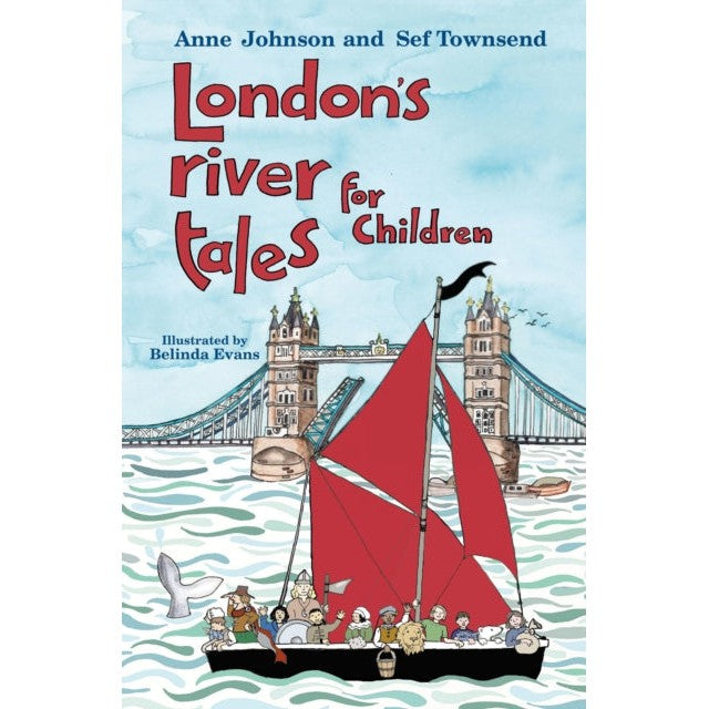 London's River Tales for Children