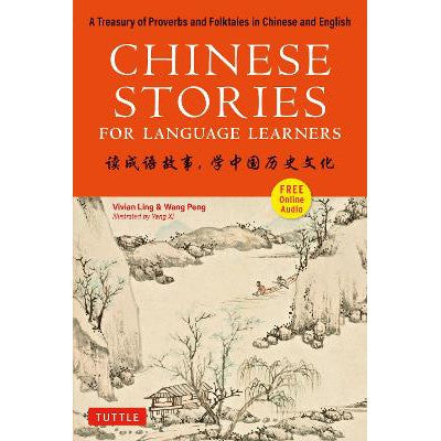 Chinese Stories for Language Learners: A Treasury of Proverbs and Folktales in Chinese and English (Free Audio CD Included)-Books-Tuttle Publishing-Yes Bebe