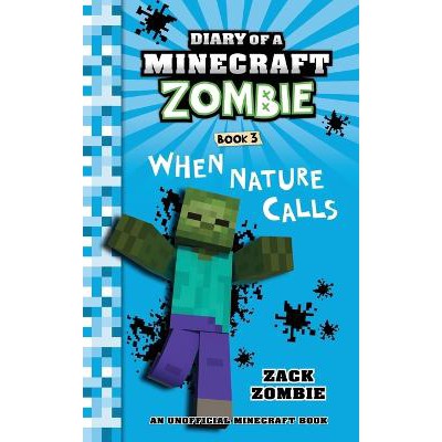 Diary of a Minecraft Zombie, Book 3: When Nature Calls-Books-Zack Zombie Publishing-Yes Bebe