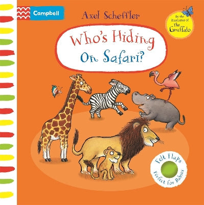 Who's Hiding On Safari?: A Felt Flaps Book-Books-Campbell Books Ltd-Yes Bebe