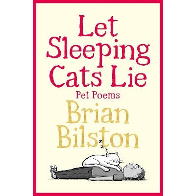 Let Sleeping Cats Lie - Pet Poems