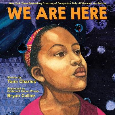 We Are Here-Books-Scholastic US-Yes Bebe