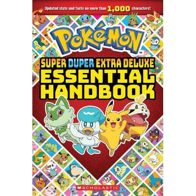 POKEMON: SUPER DUPER EXTRA DELUXE ESSENTIAL HANDBOOK