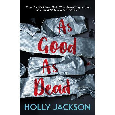 As Good As Dead (A Good Girl’s Guide to Murder, Book 3)-Books-Electric Monkey-Yes Bebe