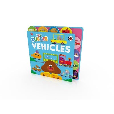 Hey Duggee: Vehicles: Tabbed Board Book