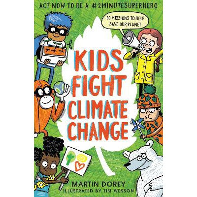 Kids Fight Climate Change: Act now to be a #2minutesuperhero-Books-Walker Books Ltd-Yes Bebe