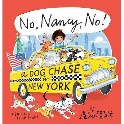 No, Nancy, No! A Dog Chase in New York-Books-Walker Books Ltd-Yes Bebe