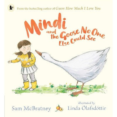 Mindi and the Goose No One Else Could See-Books-Walker Books Ltd-Yes Bebe