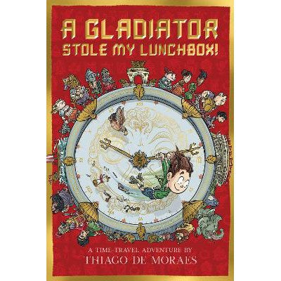 A Gladiator Stole My Lunchbox-Books-Scholastic-Yes Bebe