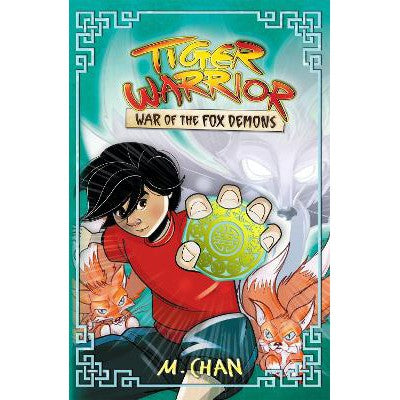 Tiger Warrior: War of the Fox Demons: Book 2-Books-Orchard Books-Yes Bebe