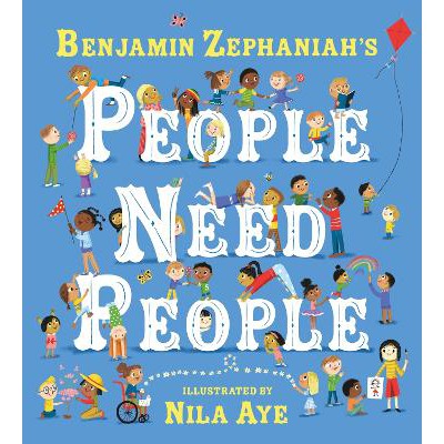 People Need People: An uplifting picture book poem from legendary poet Benjamin Zephaniah-Books-Orchard Books-Yes Bebe