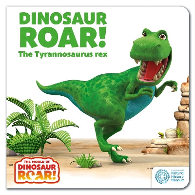 The World of Dinosaur Roar!: Dinosaur Roar! The Tyrannosaurus Rex-Books-Orchard Books-Yes Bebe