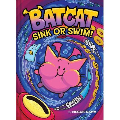 Sink or Swim! (Batcat Book #2): A Graphic Novel