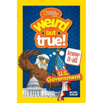 Weird But True! Know-It-All: U.S. Government-Books-National Geographic Kids-Yes Bebe