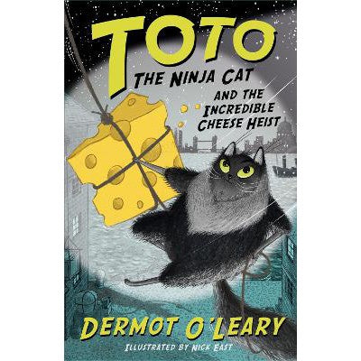 Toto the Ninja Cat and the Incredible Cheese Heist: Book 2-Books-Hodder Children's Books-Yes Bebe