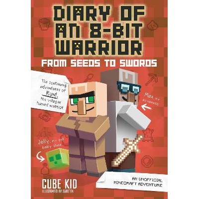 Diary of an 8-Bit Warrior: From Seeds to Swords: An Unofficial Minecraft Adventure-Books-Andrews McMeel Publishing-Yes Bebe