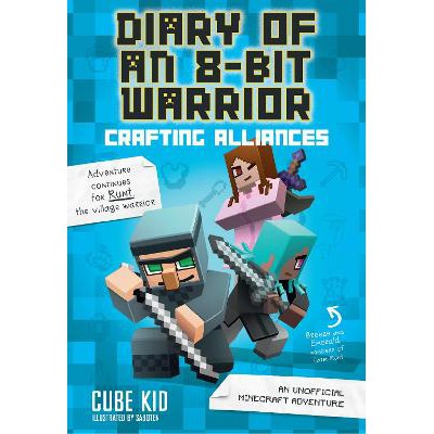 Diary of an 8-Bit Warrior: Crafting Alliances: An Unofficial Minecraft Adventure-Books-Andrews McMeel Publishing-Yes Bebe