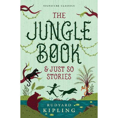 The Jungle Book & Just So Stories