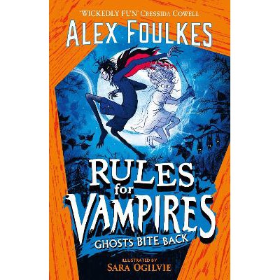 Rules for Vampires: Ghosts Bite Back-Books-Simon & Schuster Childrens Books-Yes Bebe