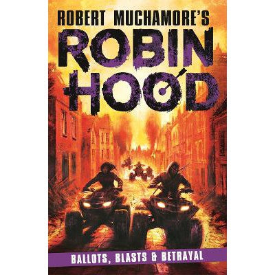 Robin Hood 8: Ballots, Blasts & Betrayal-Books-Hot Key Books-Yes Bebe