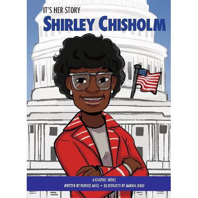 It's Her Story Shirley Chisholm A Graphic Novel-Books-Sunbird Books-Yes Bebe