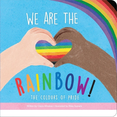 We Are the Rainbow: The Colours of Pride-Books-Sunbird Books-Yes Bebe