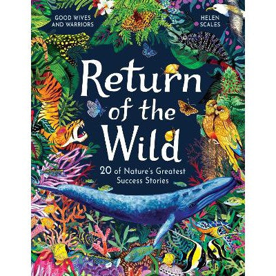 Return of the Wild: 20 of Nature's Greatest Success Stories-Books-Laurence King Publishing-Yes Bebe