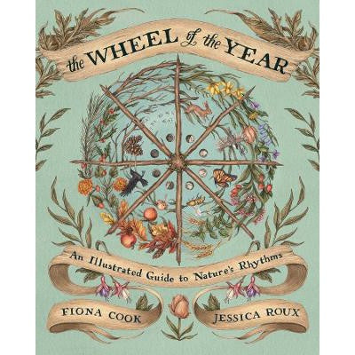 The Wheel of the Year: An Illustrated Guide to Nature's Rhythms-Books-Andrews McMeel Publishing-Yes Bebe