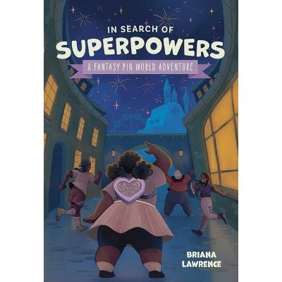 In Search of Superpowers: A Fantasy Pin World Adventure-Books-Andrews McMeel Publishing-Yes Bebe