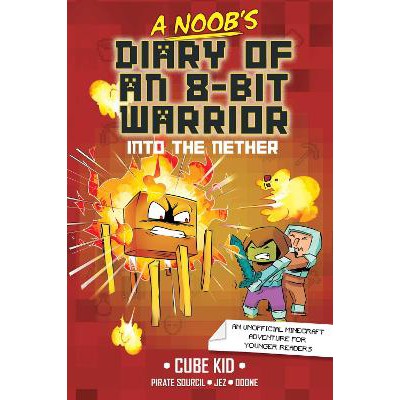A Noob's Diary of an 8-Bit Warrior: Into the Nether-Books-Andrews McMeel Publishing-Yes Bebe