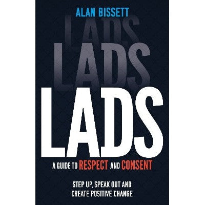 Lads: A Guide to Respect and Consent for Teenage Boys-Books-Wren & Rook-Yes Bebe