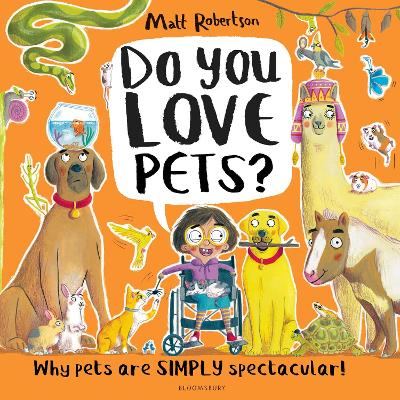 Do You Love Pets?: Why pets are SIMPLY spectacular!-Books-Bloomsbury Childrens Books-Yes Bebe
