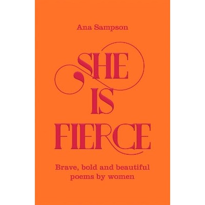 She is Fierce: Brave, Bold and Beautiful Poems by Women-Books-Macmillan Children's Books-Yes Bebe